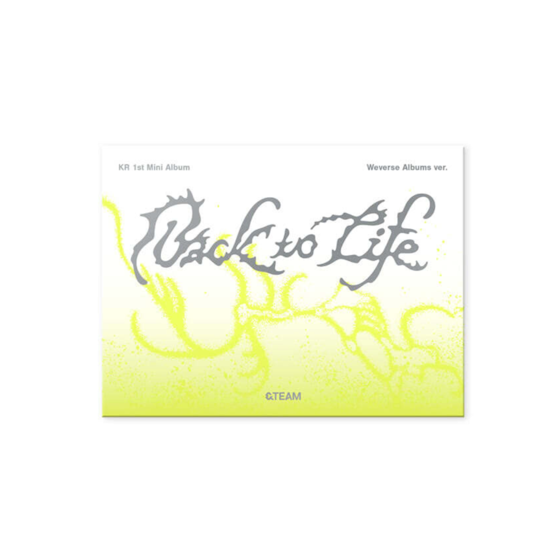 &TEAM - KR 1st Mini Album [Back to Life] (Weverse Albums ver.)
